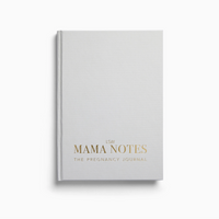 Mama Notes: Pregnancy Journal For Positive Birth