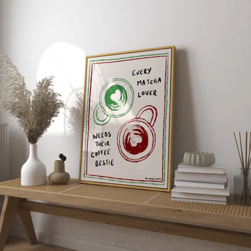 'Every Matcha Lover Needs Their Coffee Bestie' Wall Art