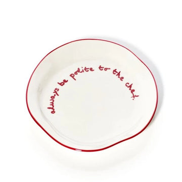 'Always Be Polite To the Chef' Plate