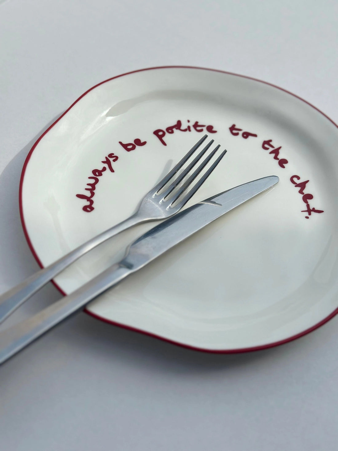 'Always Be Polite To the Chef' Plate