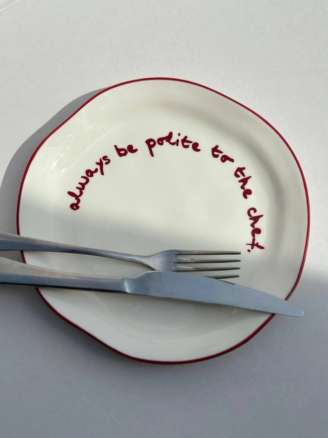 'Always Be Polite To the Chef' Plate
