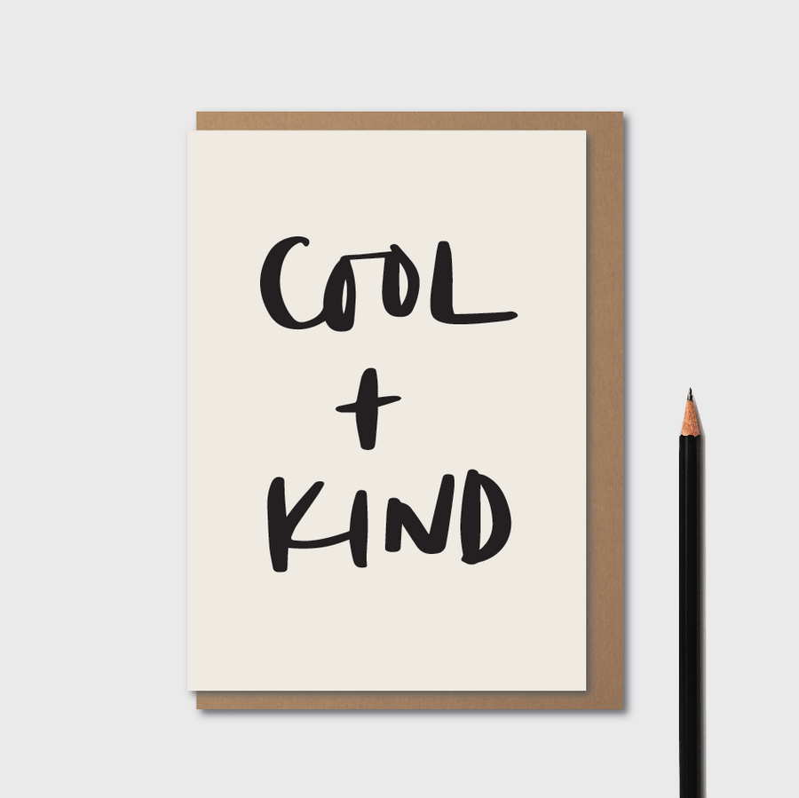 'Cool + Kind' Card